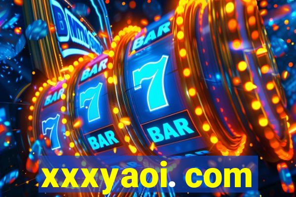 xxxyaoi. com